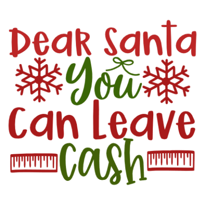 dear-santa-you-can-leave-cash-christmas-free-svg-file-SvgHeart.Com